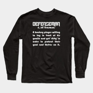 Defenseman - Hockey Long Sleeve T-Shirt